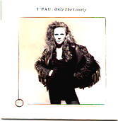 T'pau - Only The Lonely